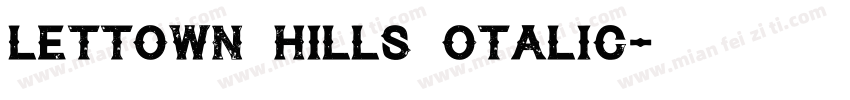 lettown hills otalic字体转换